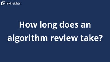 How long does an algorithm review take?