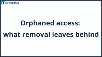 Orphaned access: what removal leaves behind