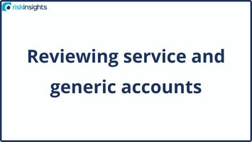 Reviewing service and generic accounts