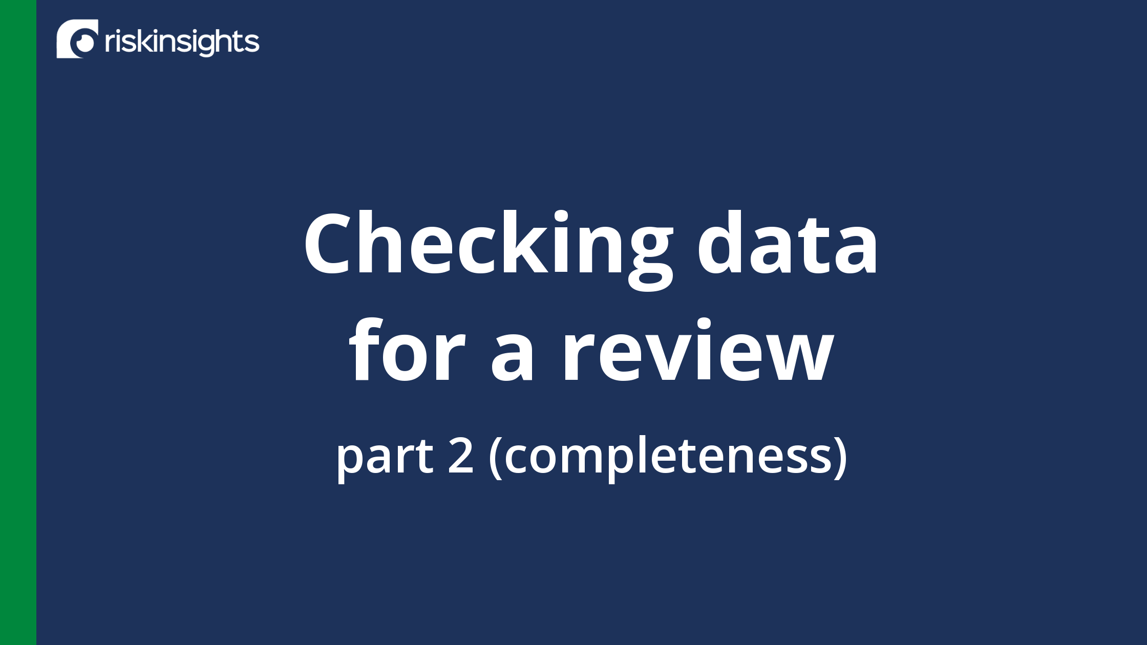 Checking data for a review: part 2 (completeness)